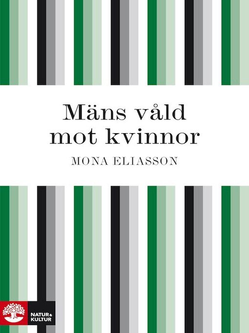 Titeldetaljer för Mäns våld mot kvinnor av Mona Eliasson - Tillgänglig